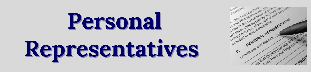 What is the Role of a Personal Representative in a Real Estate Transaction?