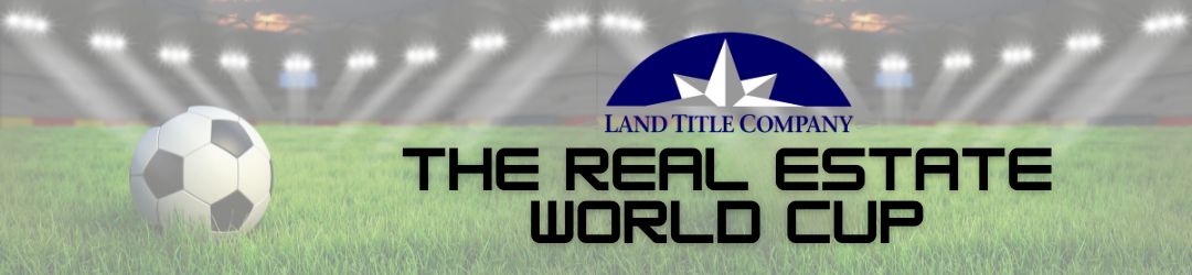 What Does the FIFA World Cup Have to Do with Buying a Home?