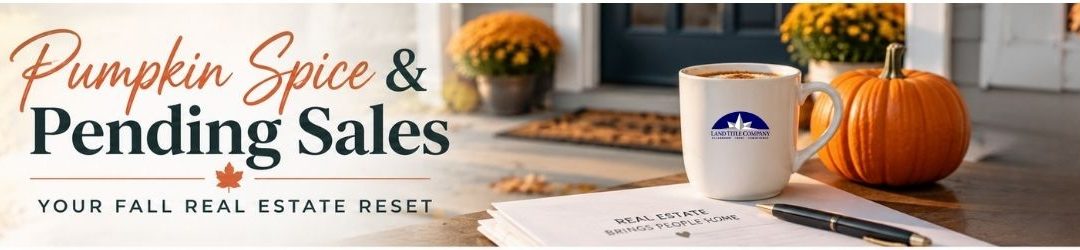Your Fall Real Estate Reset