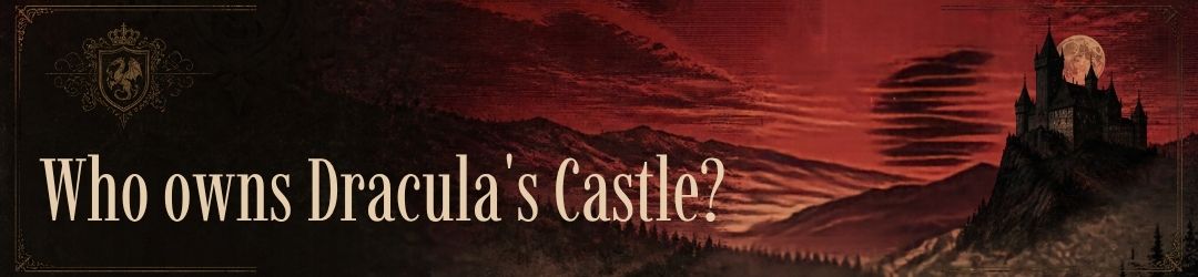 Even Dracula’s Castle has an interesting title story!